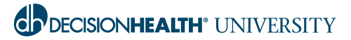 DecisionHealth University DecisionHealth University
